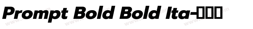 Prompt Bold Bold Ita字体转换